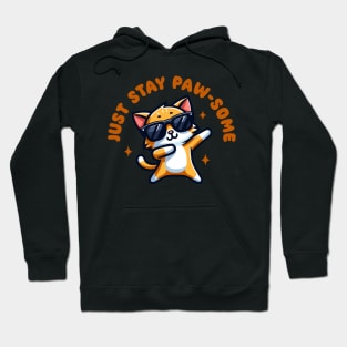 Just Stay Pawsome - Cute Orange Cat Dabbing Hoodie